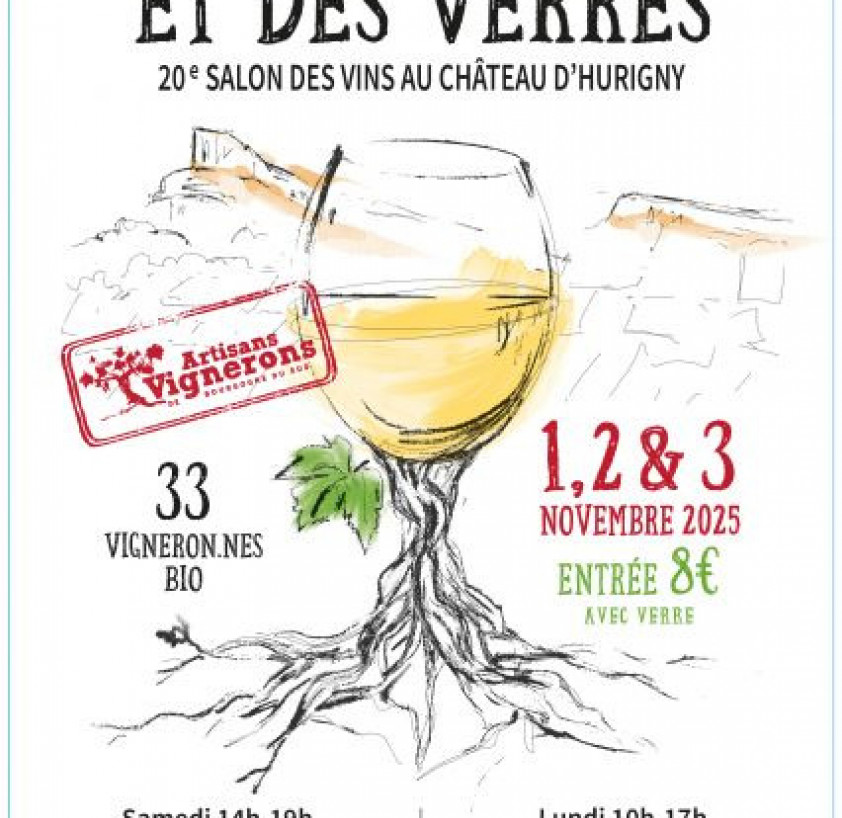 20ème édition du Salon des Vins au Chateau d&#039;Hurigny (71) les 1, 2 et 3 Novembre 2025